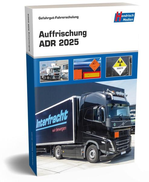 Auffrischung ADR 2025 Gefahrgut/Fahrerschulung